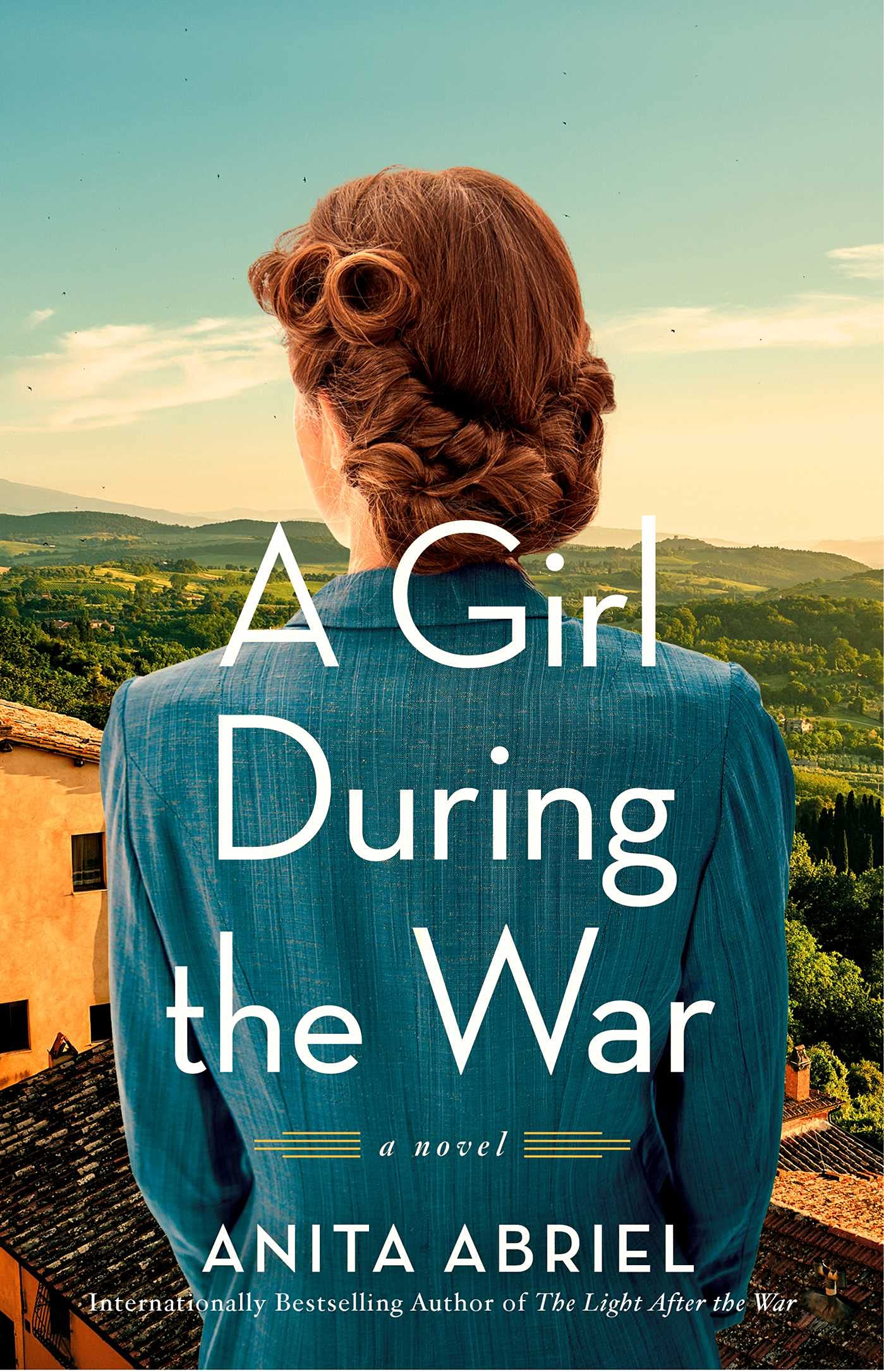 A Girl During the War by Anita Abriel